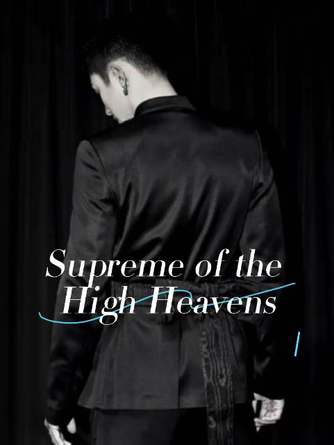 Supreme of the High Heavens poster