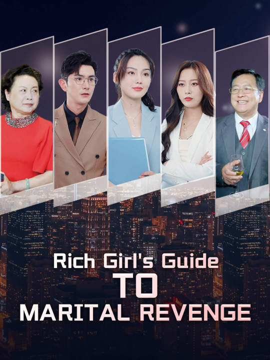 Rich Girl's Guide to Marital Revenge poster