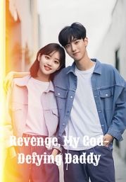 Revenge, My God-Defying Daddy poster