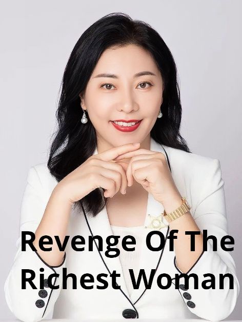 Revenge Of The Richest Woman poster