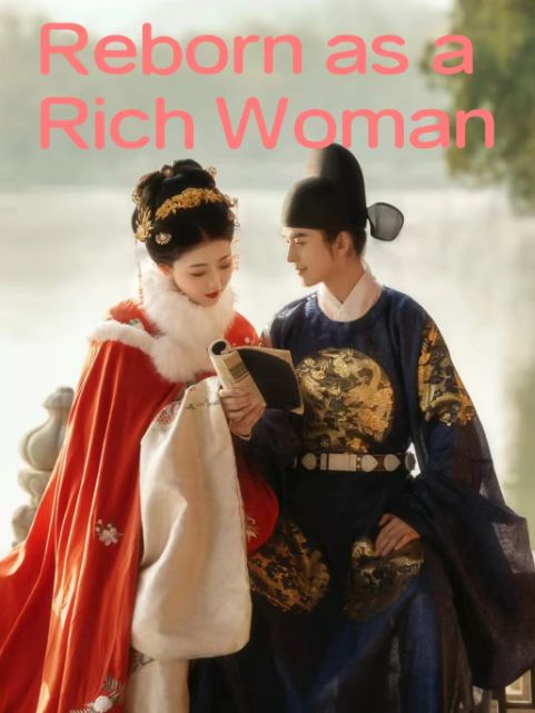 Reborn as a Rich Woman poster
