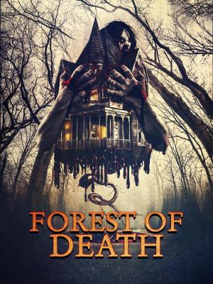 Forest of Death [Indonesian]
