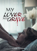 My Lover My Grave