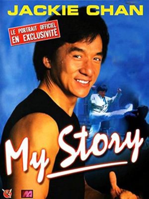 Jackie Chan: My Story