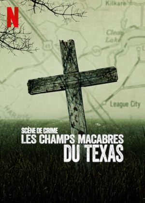 Scène de crime: Les champs macabres du Texas