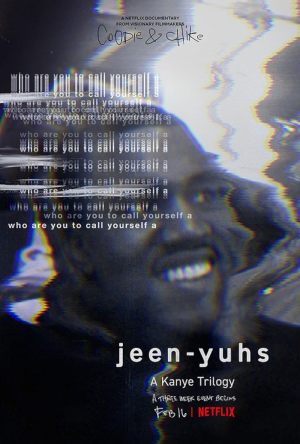 jeen-yuhs: La trilogie Kanye West