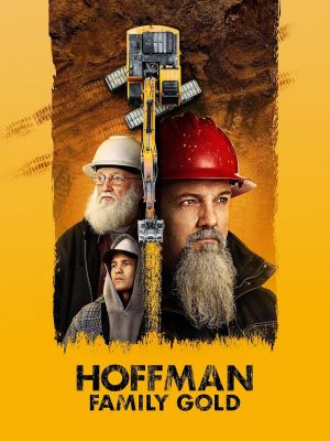 La ruée vers l'or : le défi des Hoffman