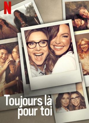 Toujours là pour toi S1-S2