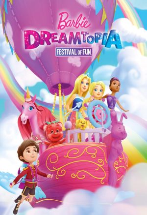 Barbie Dreamtopia: Le Festival des Rêves