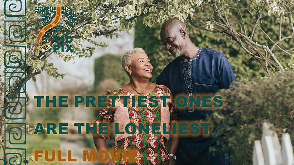The Pretty Ones Are the Loneliest