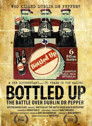 Bottled Up: The Battle Over Dublin Dr Pepper