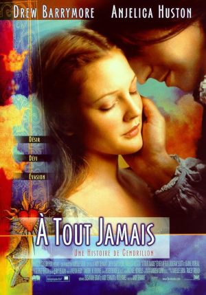 À tout jamais: Une histoire de Cendrillon