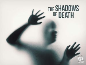 The Shadows of Death
