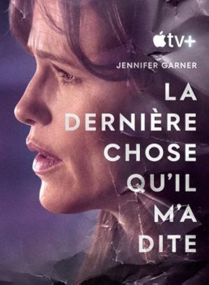 La dernière chose qu'il m'a dite S1-S2