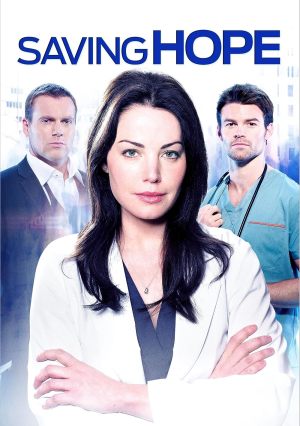 Saving Hope : Au-delà de la médecine S1-S5