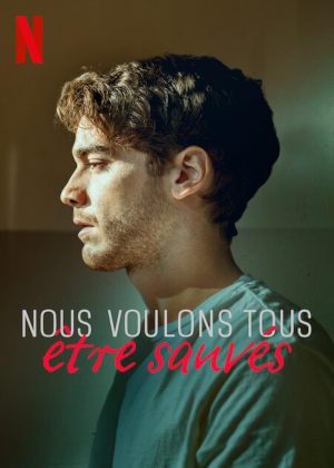 Nous voulons tous être sauvés S1-S2