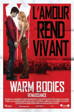 Warm Bodies : Renaissance