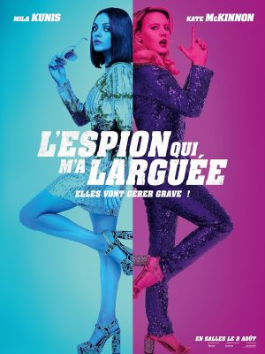 L'espion qui m'a larguée