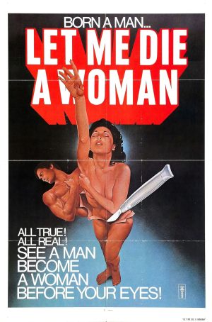 Let Me Die a Woman