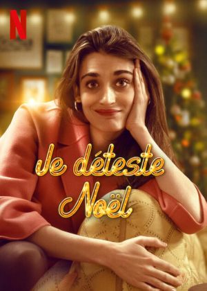 Je déteste Noël S1-S2