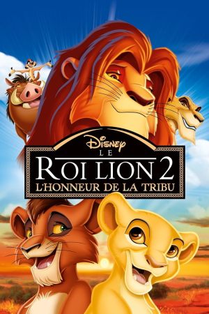 Le Roi lion 2 : L'Honneur de la tribu - sflix