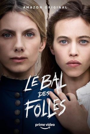 Le Bal des folles - sflix