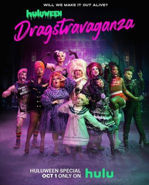 Huluween Dragstravaganza