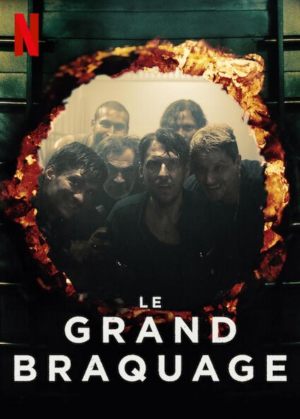 Le grand braquage
