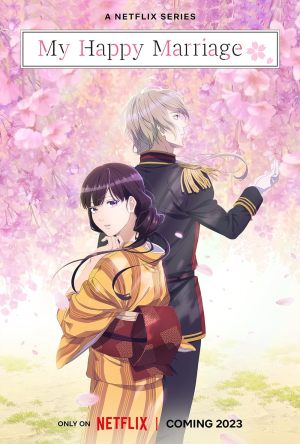 My Happy Marriage S1-S2
