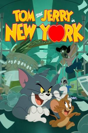 Tom et Jerry à New York S1-S2