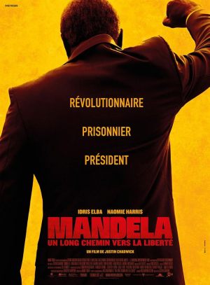 Mandela: Un long chemin vers la liberté