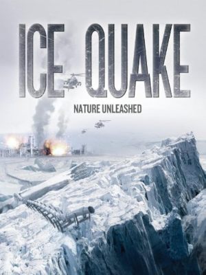 Ice Quake, piège de glace