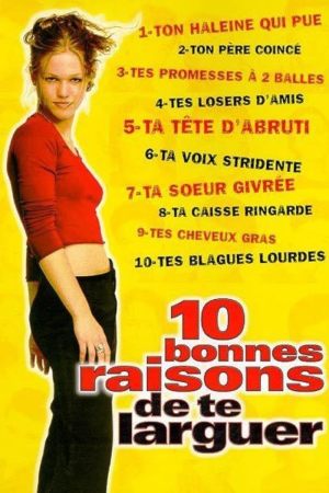 10 bonnes raisons de te larguer - sflix