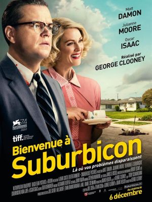 Bienvenue à Suburbicon - sflix