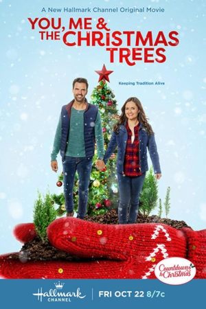 You, Me & the Christmas Trees
