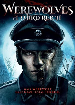 Werewolves of the Third Reich
