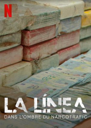 La Línea: Dans l'ombre du narcotrafic