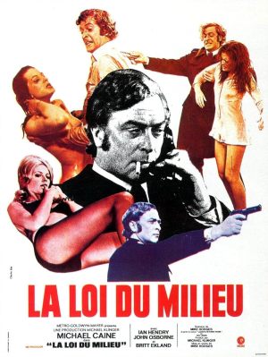 La loi du milieu