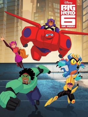 Baymax et les Nouveaux Héros S1-S3