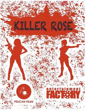 Killer Rose