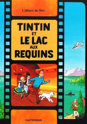 Tintin et le Lac aux requins