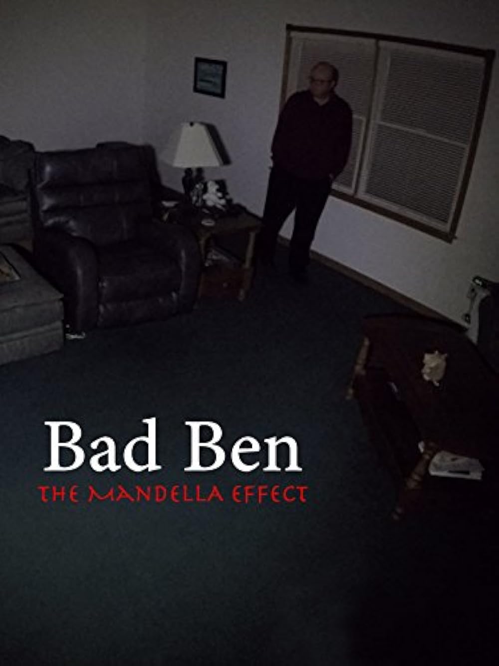 Bad Ben: The Mandela Effect background