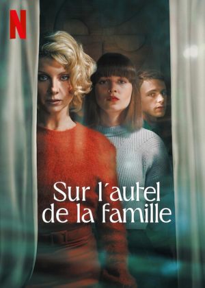 Sur l'autel de la famille S1-S2