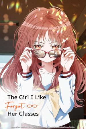 Suki na Ko ga Megane wo Wasureta