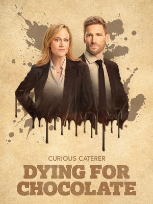 Curious Caterer: Dying for Chocolate