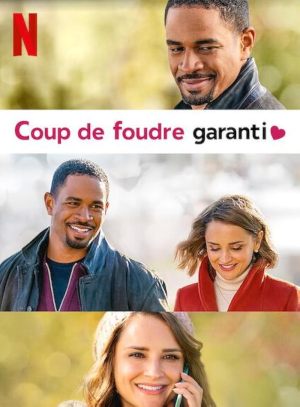 Coup de foudre garanti