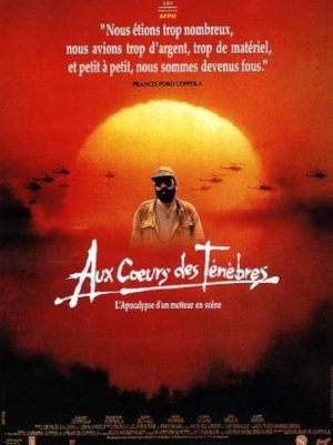 Aux coeurs des ténèbres - l'apocalypse d'un metteur en scène