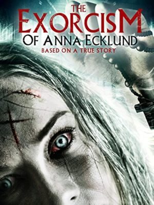 L'exorcisme D'Anna Ecklund