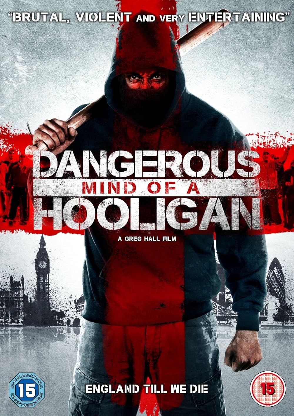 Dangerous Mind of a Hooligan background