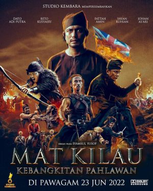 Mat Kilau: Kebangkitan Pahlawan